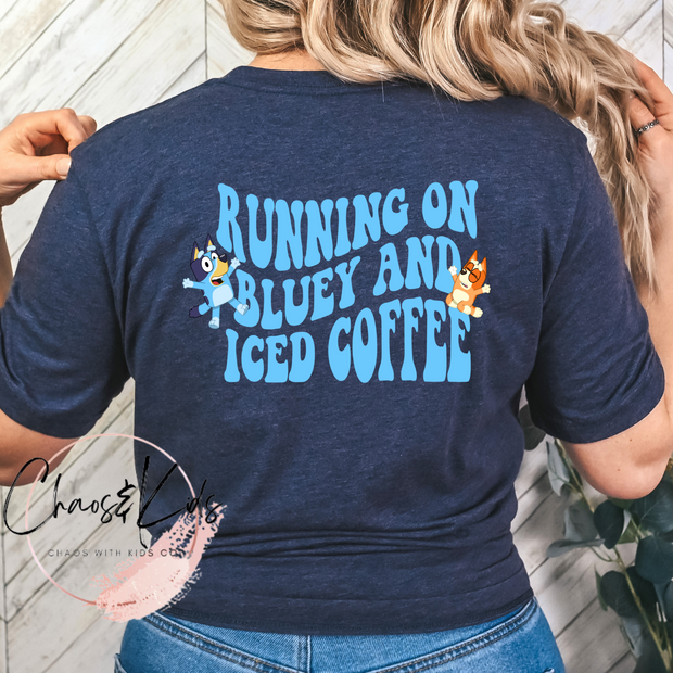 Running On Blue Dog  and Iced Coffee T-Shirt